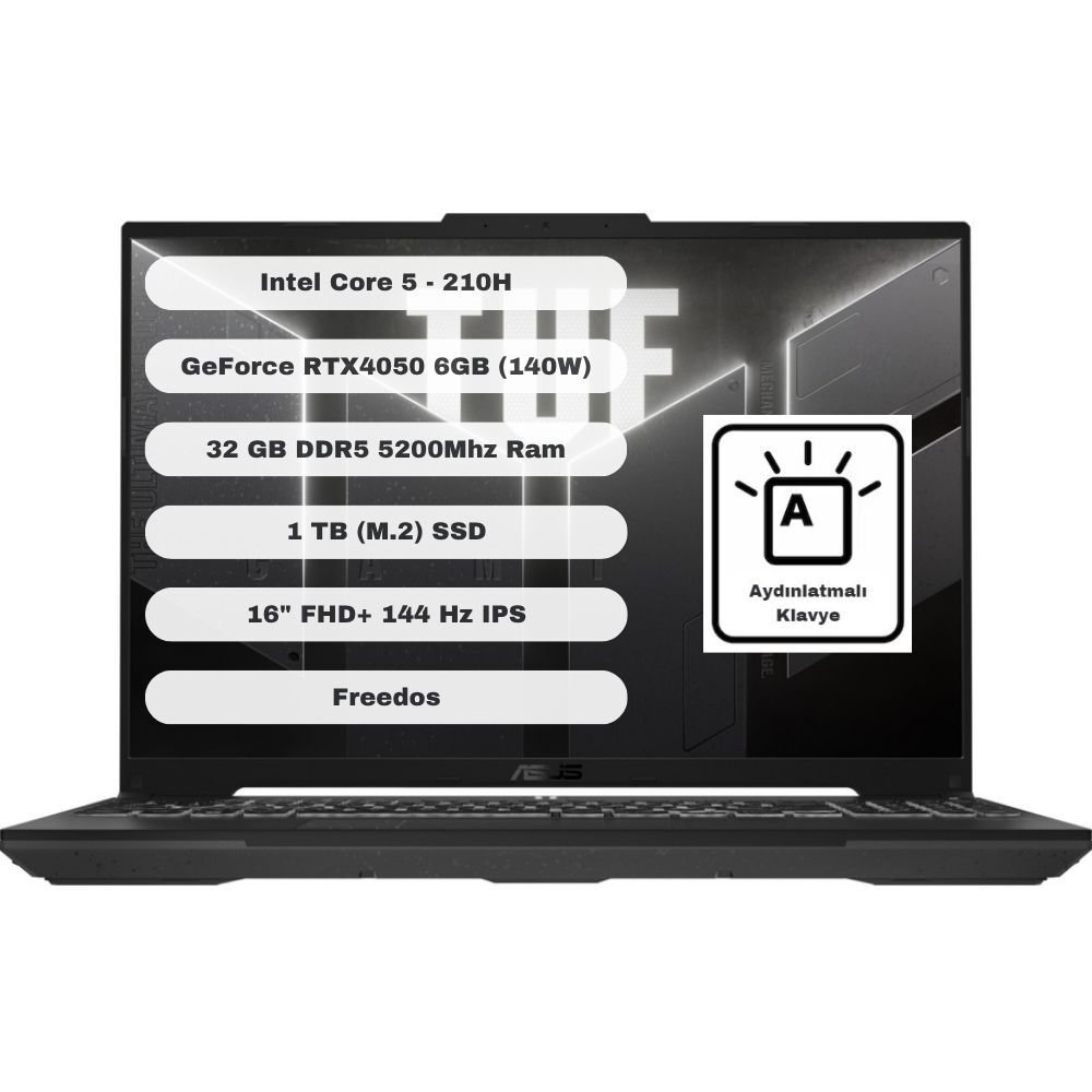 Asus TUF Gaming GTI321 Intel Core 5 210H 32GB 1TB SSD RTX4050 Freedos 16'' FHD+ FX607VU-RL017